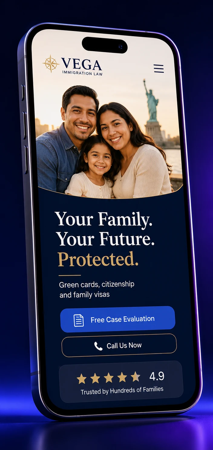 Mobile view of an immigration law firm website design concept on a smartphone, with a hero photo, a headline about protecting your family and your future, a green cards and citizenship line, a Free Case Evaluation button and a 4.9 star review row, designed by Proximity Ranker